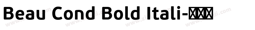 Beau Cond Bold Itali字体转换